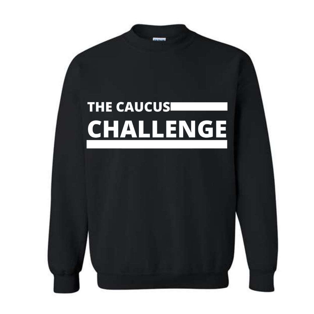 Limited Edition The Caucus Challenge Crewneck
